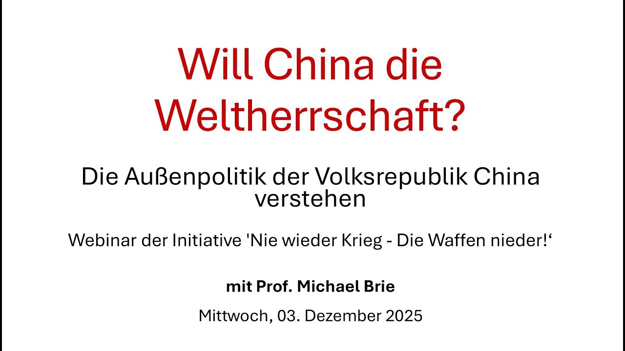 Webinar ‚Will China die Weltherrschaft?‘