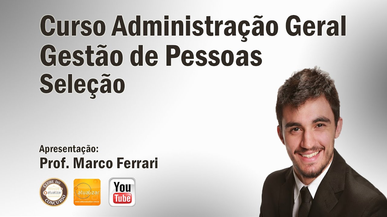 Gestão de Pessoas - Aula 05 (Seleção)