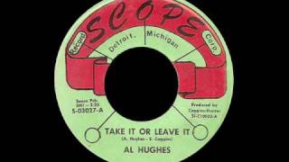 Al Hughes - Take It Or Leave It