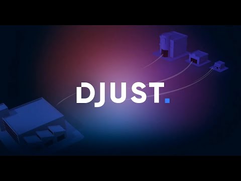 DJUST - Vidéo 1