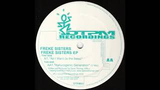 Freke Sisters - All I Want (Is The Bass)