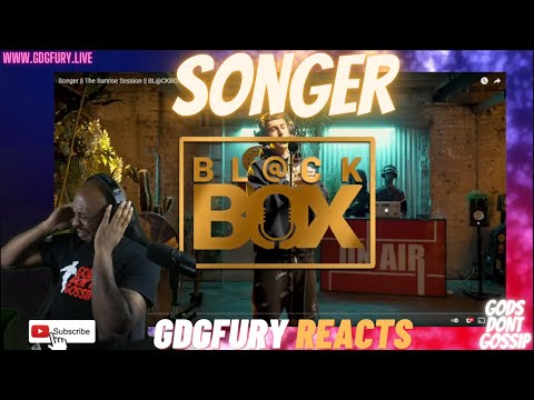 AMERICAN Reacts to Songer || The Sunrise Session || BL@CKBOX