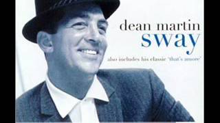 Dean Martin - Sway ^_^