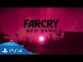 Far Cry New Dawn | Announcement Trailer | PS4