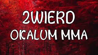 2wierd - Okalum mma (lyrics)