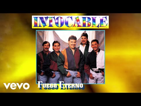 Fuego eterno - Intocable