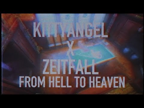 kittyangel x zeitfall - from hell to heaven