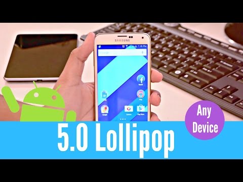 Android 5.0 Lollipop on Any Android Device!