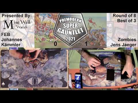 Premodern Super Gauntlet 2021 - Round of 8 - Full English Breakfast vs Zombies