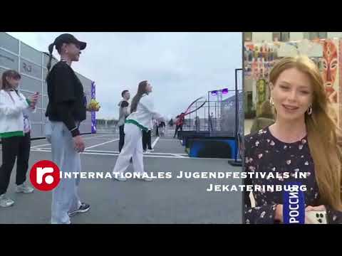Internationales Jugendfestivals in Jekaterinburg