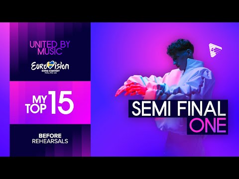 Eurovision 2024: Semi Final One - My Top 15 (Before Rehearsals) | + Predictions