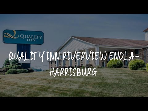Quality Inn Riverview Enola-Harrisburg Review - Harrisburg , United States of America