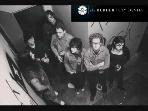 Murder City Devils - Sick Of Dreaming