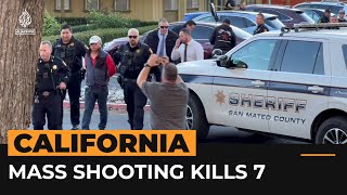 Seven killed in two related shootings in northern California | Al Jazeera Newsfeed