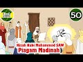 Prophet Muhammad SAW Part 50 Medina Charter Islamic Stories Channel