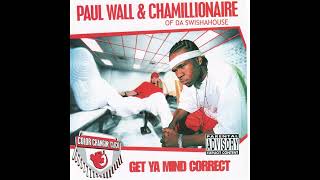 4  Skit (Paul Wall &amp; Chamillionaire: Get Ya Mind Correct)