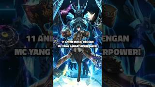 Download lagu 11 Rekomendasi Anime Isekai Dengan MC Over Power mp3