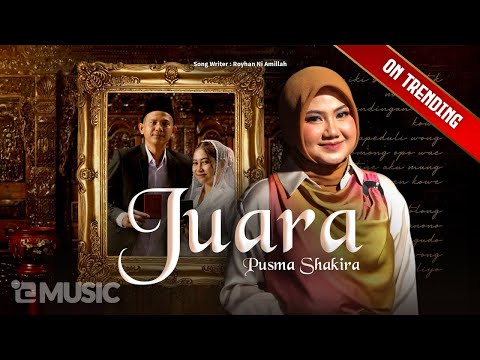 Pusma Shakira - JUARA (Official Music Video)