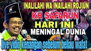 Download lagu INALILAHI WA INALILAHI ROJIUN😭 HARI INI KH SAFARUN MENINGGAL DUNIA.pengajian mubaliq lucu  mp3