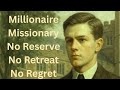 William Borden The Millionaire Missionary Who Gave It All For Christ Missionary Stories