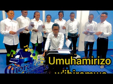 UMUHAMIRIZO W’IBIREMWA Par RUGAMBA Cyprien Performed by Chorale Saint François d’Assise KP