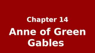 Ch 14, Anne's Confession - Anne of Green Gables  by Lucy Maud Montgomery