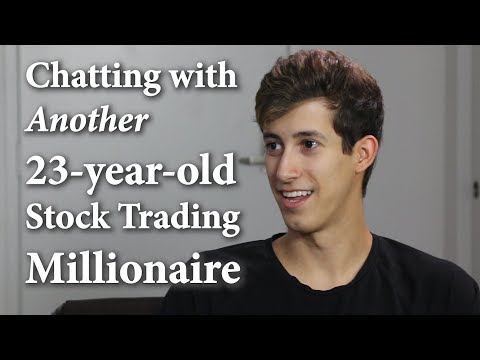 Chatting with Another 23-year-old Stock Trading Millionaire Video