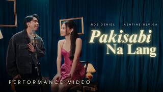 Download lagu Pakisabi Na Lang - Rob Deniel Featuring Ashtine Olviga | My Melody (Performance Video) mp3 Download lagu Pakisabi Na Lang - Rob Deniel Featuring Ashtine Olviga | My Melody (Performance Video) mp3