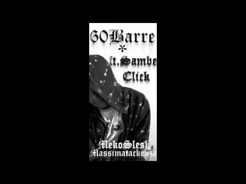 Sambe Click feat MekoSlesh - 60 barre