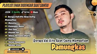 Download lagu Pamungkas - BERAPA KALI KITA AKAN SALING MEMAAFKAN | MONOLOG | KENANGAN MANIS | LAGU POP TERPOPULER mp3 Download lagu Pamungkas - BERAPA KALI KITA AKAN SALING MEMAAFKAN | MONOLOG | KENANGAN MANIS | LAGU POP TERPOPULER mp3