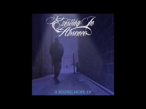 Existing In Absence - A Mending Heart (Feat. Mikey Williams From Silence The Assembly)