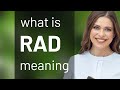 Rad — RAD definition