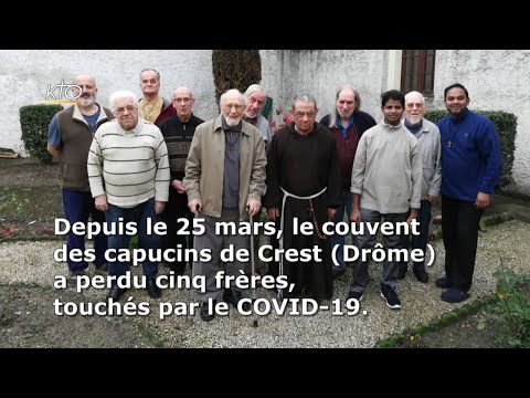 Coronavirus : l’épreuve des capucins de Crest