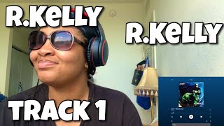 R.KELLY “ R.KELLY ALBUM REACTION “ INTRO THE SERMON “