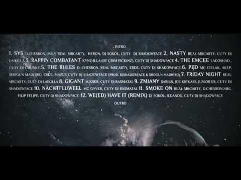 12. DJ Shadowface - "WEED HAVE IT" feat. DeJotes, IllDando (SYS 2)