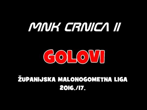MNK CRNICA II - GOLOVI ŽMNL 2016./17.