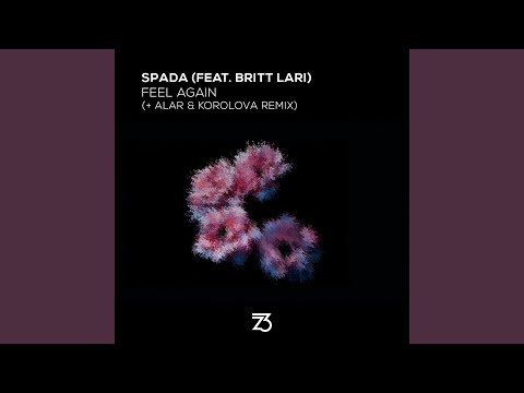 Feel Again (feat. Britt Lari)