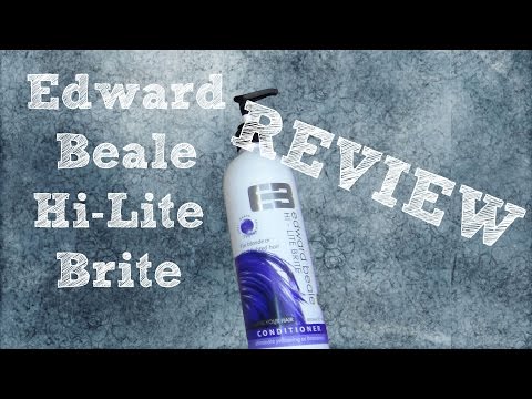 Edward Beale "Hi-Lite Brite" Conditioner REVIEW! - hairyfrankfurt