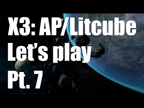 X3 AP/Litcube - Let's Play P7