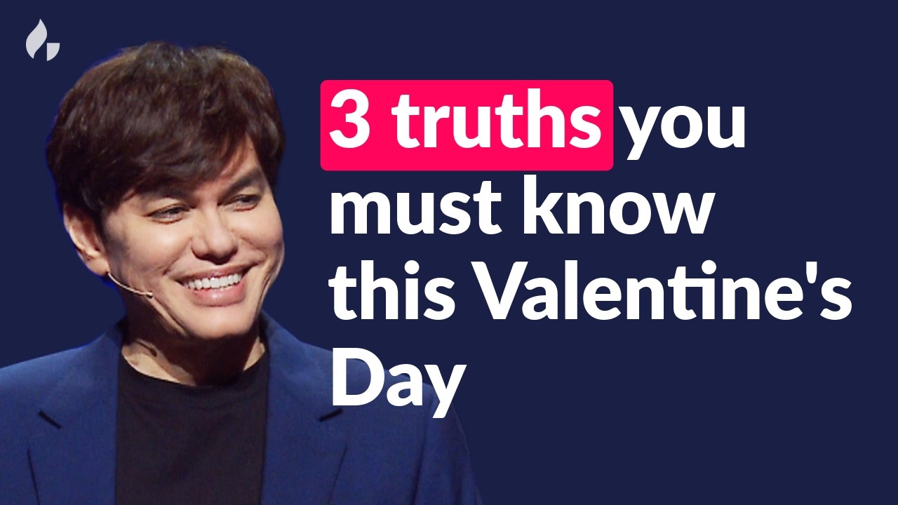 3 truths you MUST KNOW this Valentine's Day | Joseph Prince | Gospel Partner Excerpt