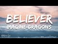 Imagine Dragons Believer Lyrics Letra