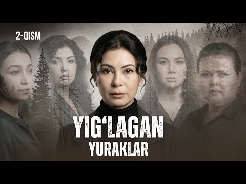Yig'lagan yuraklar 2-qism