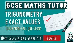 Difficult Exact Trigonometry for Paper 1 Non Calculator | Higher GCSE Maths 14th May 2026 | REVISE9