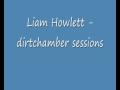 Liam Howlett Dirtchamber Sessions 