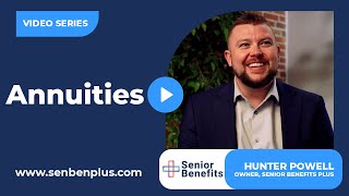 Core Services: Annuities | Senior Benefits Plus