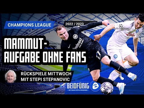 Champions League Tipps⚽ Achtelfinale | "Beidfüßig - Die Wettbasis-Prognose" Mittwoch, der 15.03.2023