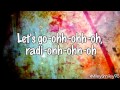 Hot Chelle Rae ft. Bei Maejor - Radio (with lyrics)