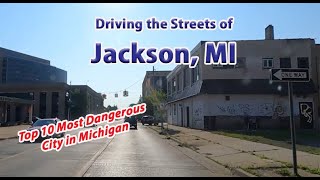 Streets of Jackson MI - A Top 10 Most Dangerous City in Michigan