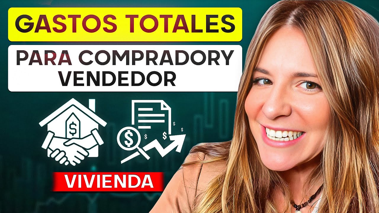 🆕 GASTOS COMPRAVENTA VIVIENDA 2022. 🔴. PARA EL VENDEDOR y EL COMPRADOR  ✅