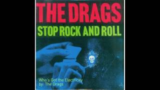 Who's Got the Electricity (HQ Audio) - The Drags